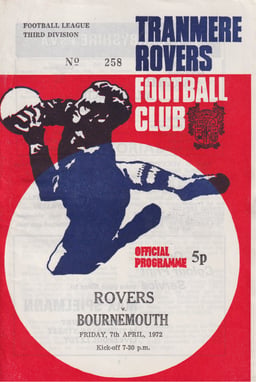Tranmere Rovers v AFC Bournemouth Match Programme 1972-04-07